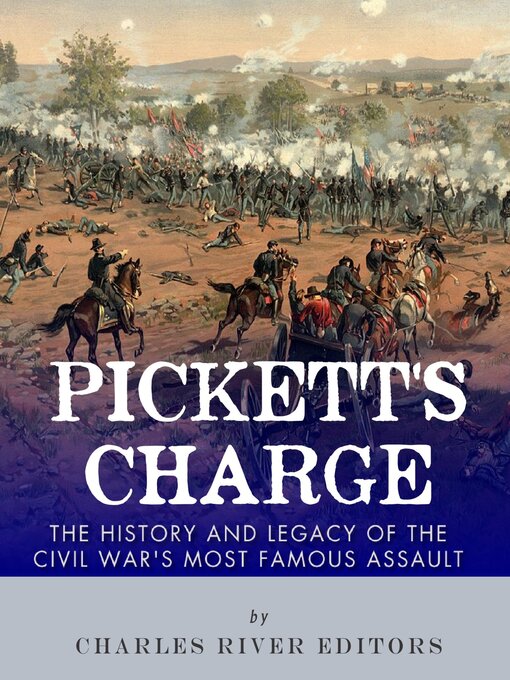 Title details for Pickett's Charge by Charles River Editors - Wait list